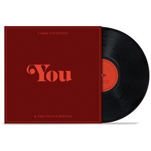 Larry Lovestein & The Velvet Revival - You  LP LP